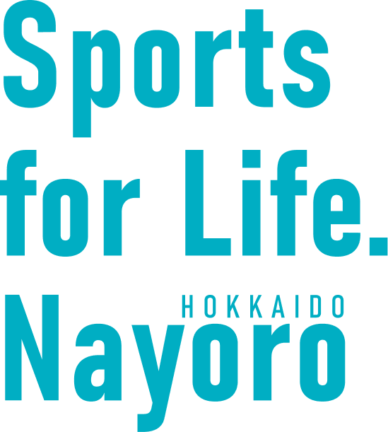 Sports for Life. HOKKAIDO Nayoro
